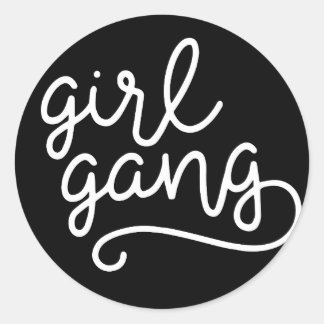 Girl Gang Tee Top Roligt Tumblr Grunge Kawaii Hips Runt Klistermärke