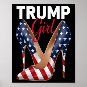 Girl High Heel Stilettos American Flagga Trump 202 Poster