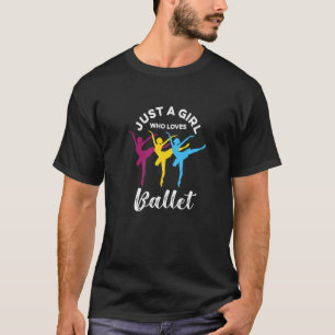 Girl Kärlek Ballet Dance Ballerina Ballroom Cla T Shirt