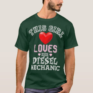 Girl Kärlek Hennes Diesel Mechanic-fru Girlkompis T Shirt