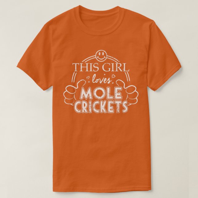 Girl Kärlek Mole Cricks Raise Pet Cricket T Shirt (Design framsida)