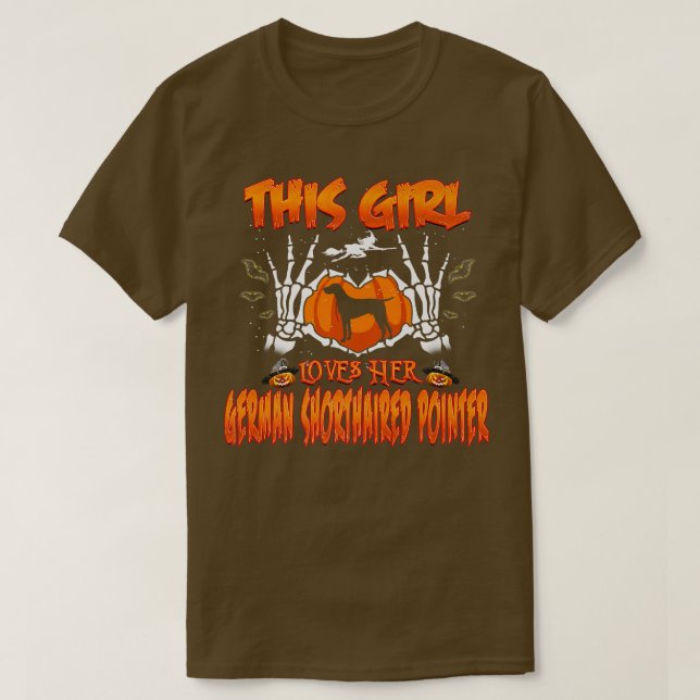 Girl Loves Her German Shorthaired Pointer Hallowee T Shirt (Design framsida)