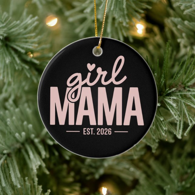 Girl Mama Est 2026 Pregnancy Reveal Mom To Be  Julgransprydnad Keramik (Träd)