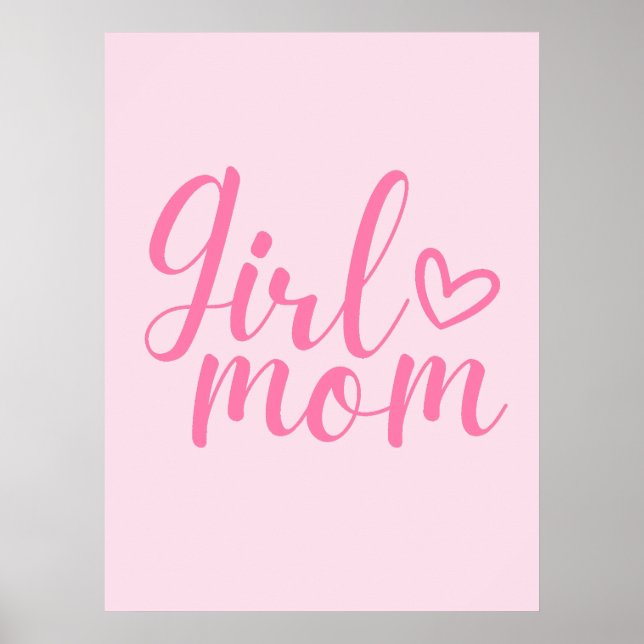 Girl Mamma - Rosa Inspirational Quote for Mammor Poster (Framsidan)