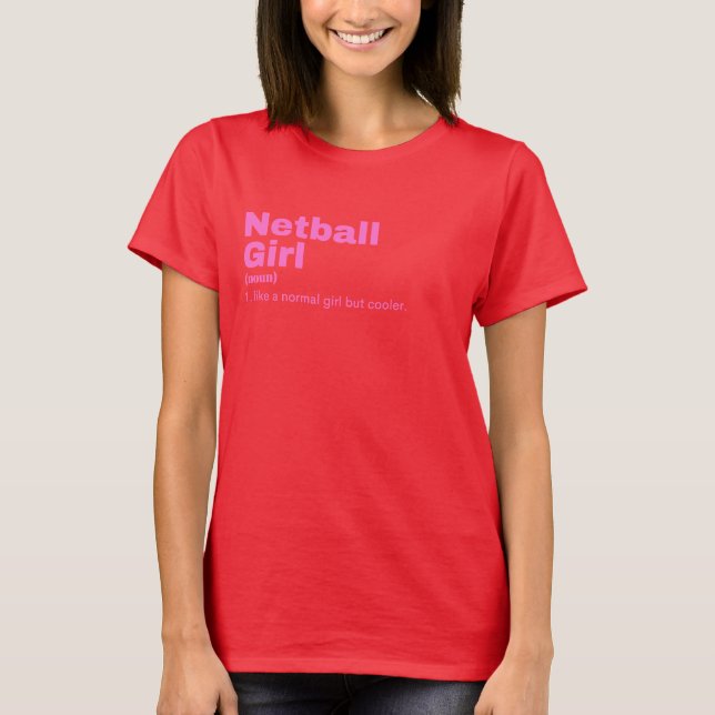  Girl - Netball T Shirt (Framsida)