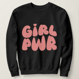 Girl Power Feminist T Shirt