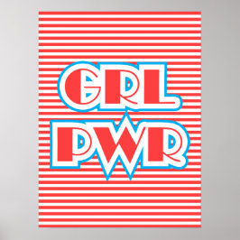 Girl Power, Grl Pwr, röd version Poster