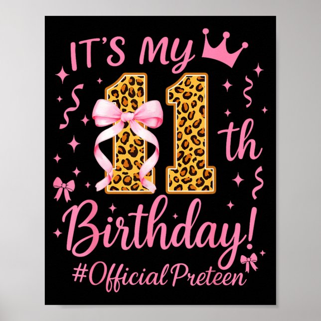 Girl Preteen Nk Coquette Bow Its My 11th Birthday  Poster (Framsidan)