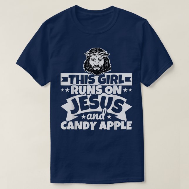 Girl runs on Jesus and candy apple  T Shirt (Design framsida)
