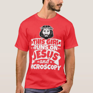 Girl runs on Jesus and Microscopy T Shirt