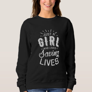Girl Saves Lives Sjukvårdare Emt T Shirt