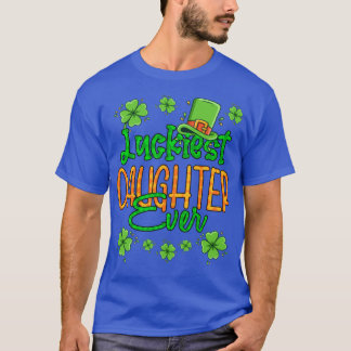 Girl St Patrick Day Luckiest Dotter till St Patr T Shirt