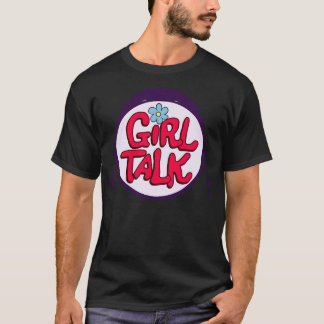 Girl Talk Drums T Shirt