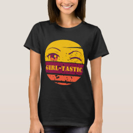 "Girl-tastic" Women's T-Shirt | Roligt, Snyggt