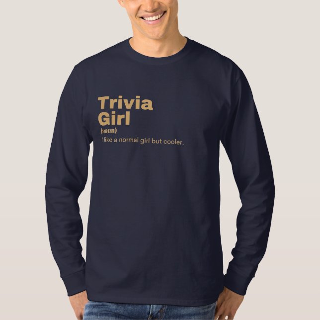  Girl - Trivia T Shirt (Framsida)
