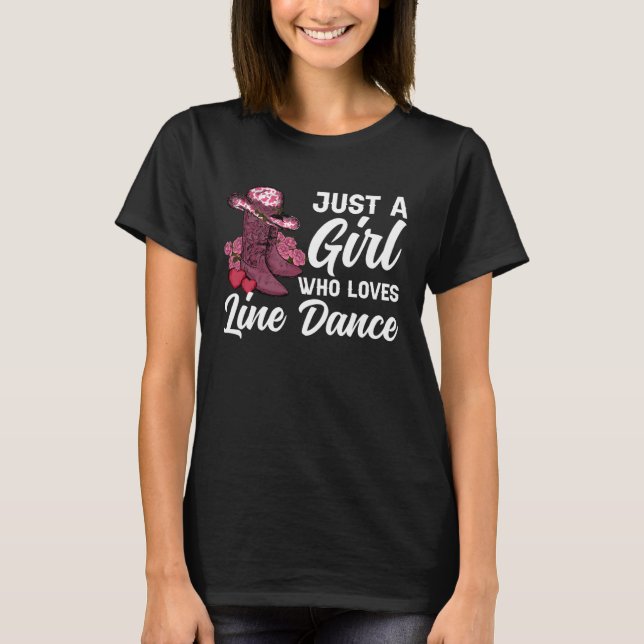 Girl Who Loves Line Dance Line Dancer Line Dancing T Shirt (Framsida)