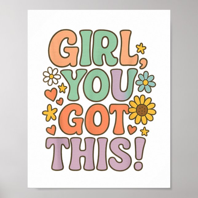 Girl You Got This Test Day Wer Motivational Quote  Poster (Framsidan)
