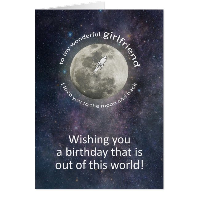 Girlfriend Birthday To The Moon And Back  Hälsningskort (Framsidan)