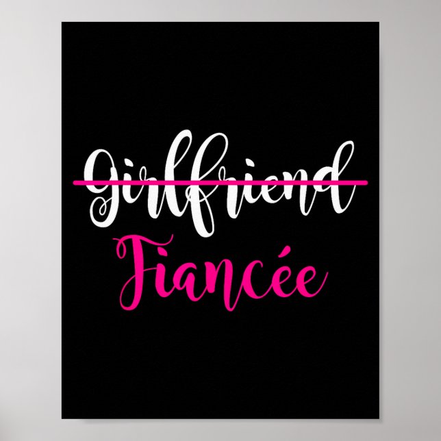 Girlfriend Fiancee Shirt Engagement Party Couple T Poster (Framsidan)