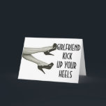 GIRLFRIEND KICK UPP ELLER KICK AV DINA HEER BIRTHD KORT<br><div class="desc">GIRLFRIEND DU KAN KICKA DIN HJÄLP ELLER KICKA AV DEM EFTER ALLT DET ÄR "DITT BIRTHDAY" SÅ JU DIN DAG!</div>