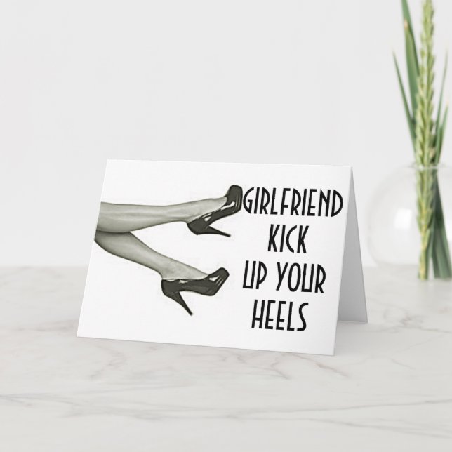 GIRLFRIEND KICK UPP ELLER KICK AV DINA HEER BIRTHD KORT (Framsida)