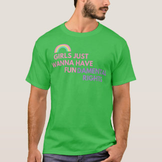 GIRLS BARA WANNA HAR GRUNDLÄGGANDE HÖGER T SHIRT