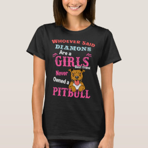 Girls Best Friend Pitbull Pit Bull Älskare T Shirt