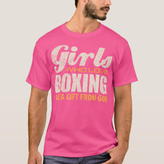Girls Boxing Quote Novelty Boxer Gift T Shirt