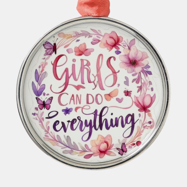 Girls can do everything fun positive message GIRL  Julgransprydnad Metall (Framsidan)