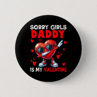 Girls Funny Joke Daddy Is My Valentine Dabbing Hea Knapp