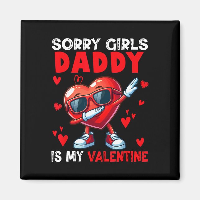 Girls Funny Joke Daddy Is My Valentine Dabbing Hea Magnet (Framsidan)