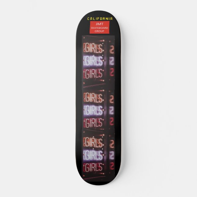 GIRLS GIRLS GIRLS Skateboard (Framsida)