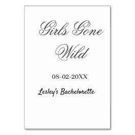 Girls Gone wild Bachelorette party name date bride Bordsnummer