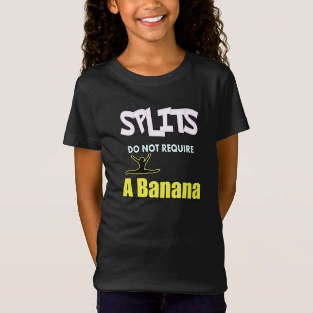 Girls Gymnastics Banana Splits Quote T Shirt (Framsida)