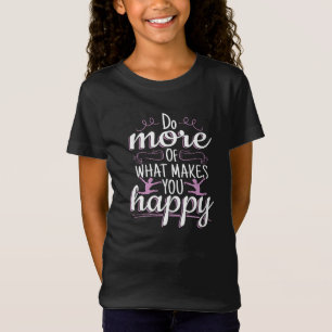 Girls Gymnastics - Motivational Lycklig Quote T Shirt