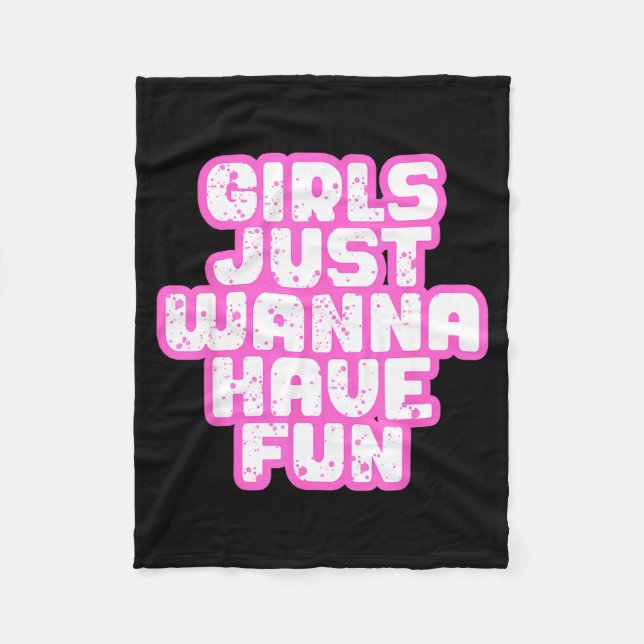 Girls Just W Have Fun  Fleecefilt (Framsidan)