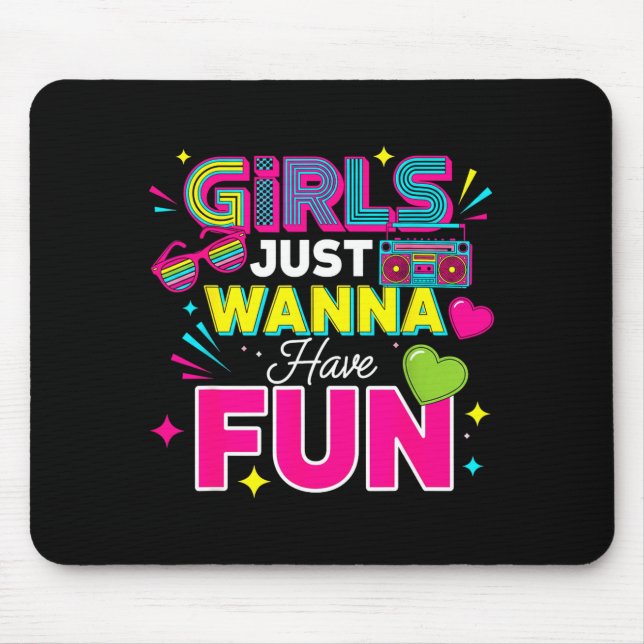Girls Just W Have Fun Retro 70's 80's 90's Women P Musmatta (Framsidan)