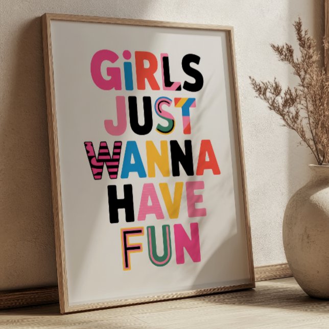 "Girls Just Wanna Have Fun" Collage Feminist Quote Poster (Skapare uppladdad)