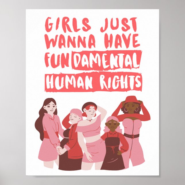 Girls Just Wanna Have Fundamental Human Rights Wal Poster (Framsidan)