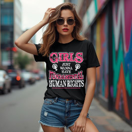 Girls Just Wanna Have Fundamental Rights T Shirt