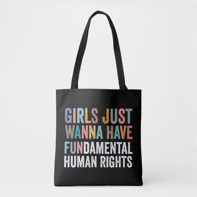Girls Just Wanna Have Fundamental Rights Tygkasse (Framsida)