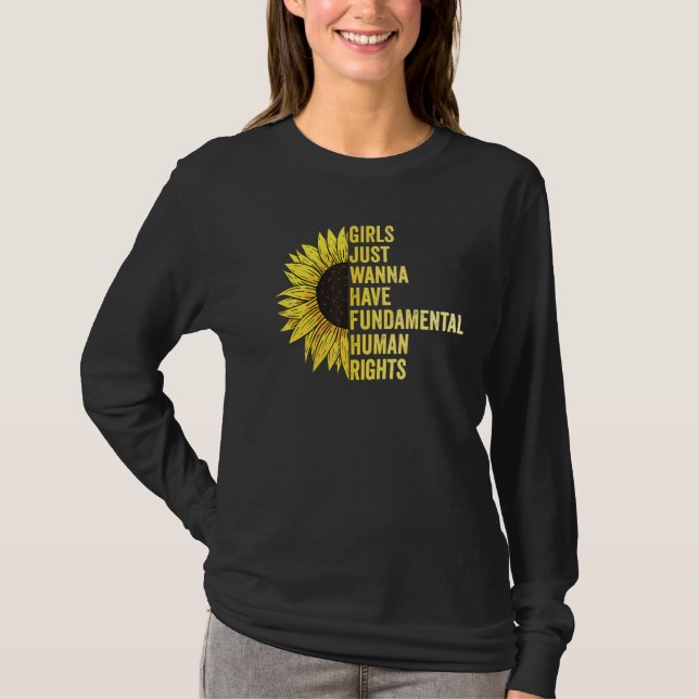 Girls Just Want To Have Fundamental Rights Women E T Shirt (Framsida)