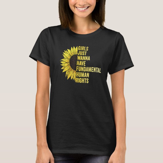 Girls Just Want To Have Fundamental Rights Women E T Shirt (Framsida)