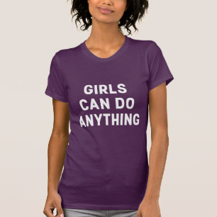 GIRLS KAN GÖRA NÅGONTING TEE SHIRT