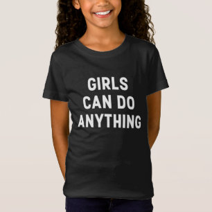 GIRLS KAN GÖRA NÅGONTING TEE SHIRT