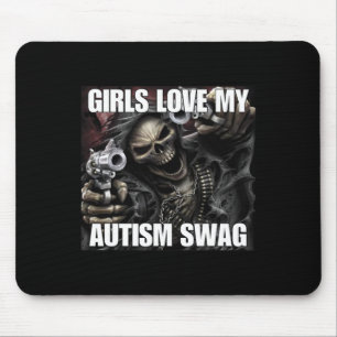 Girls Kärlek Min Autism Swag Funny Cringe Hårdskel Musmatta