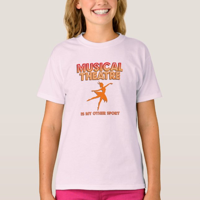 Girls Musical Theatre Is My Other Sport T-Shirt (Framsida)