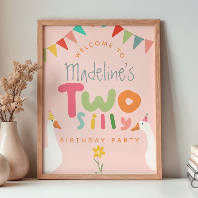 Girls Pink Two Silly Goose 2nd Birthday Welcome Poster (Skapare uppladdad)