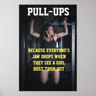 Girls pull-Ups Workout Motivational Gym Quote Poster