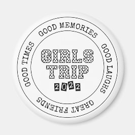 Girls Resa 2022 Girls Helg Vacation Getaway Magnet